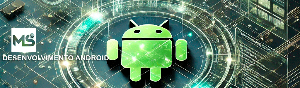 Desenvolvimento Android