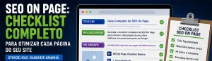 SEO On Page: checklist técnico completo para otimizar cada página do seu site